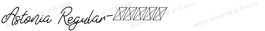 Astonia Regular字体转换